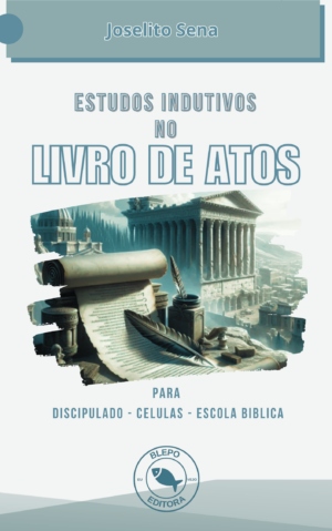 Estudos Indutivos no Livro de Atos